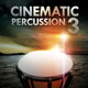 Cinematic Percussion 3 [2 DVD]