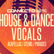 House & Dance Vocals