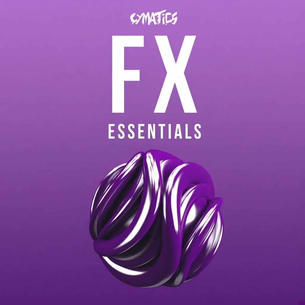 Cymatics FX Essentials Cymatics FX Essentials