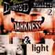Distorted Reality CD 2 darkness & Light