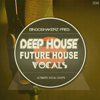 Future House and Deep House Vocals