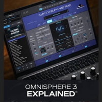Groove3 Omnisphere 3 Explained Tutorial Groove3 Omnisphere 3 Explained Tutorial