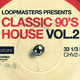 Loopmasters Classic 90s House Vol.2 [DVD]