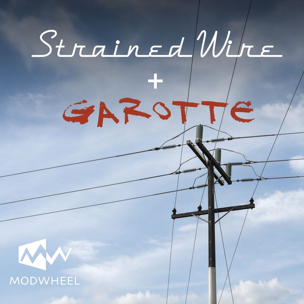 Modwheel Strained Wire & Garote Modwheel Strained Wire & Garote