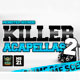 Monster Sounds Killer Acapellas 2 [DVD]