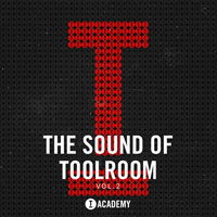 The Sound Of Toolroom Vol 2
