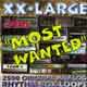 XX Large Most Wanted