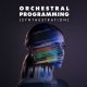 Orchestral Programming Synthestration Tutorial